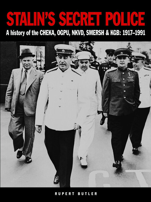 Title details for Stalin's Secret Police by Rupert Butler - Available